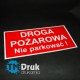 Znak BHP "Droga pożarowa. Nie parkować"